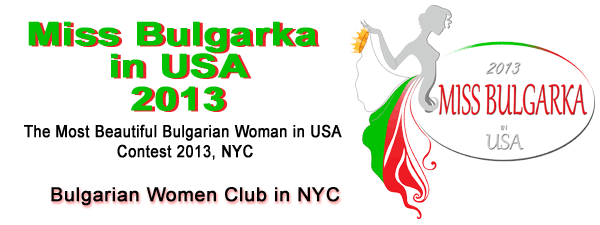 Miss Bulgarka in USA 2013